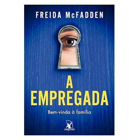 A empregada (A empregada – Livro 1): Bem-vinda à família Capa comum